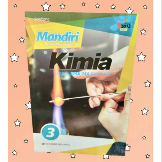 MANDIRI KIMIA UNTUK SMA/MA KELAS 12