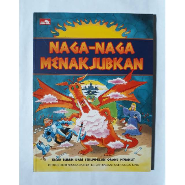 Naga-Naga Menakjubkan - Nicola Baxter