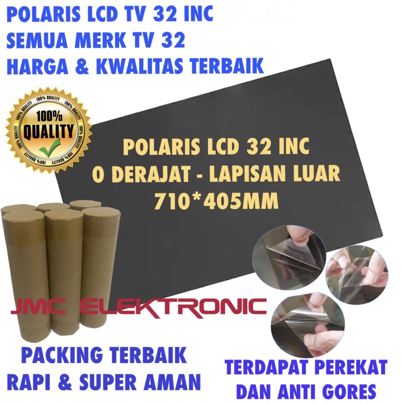 POLARIS LCD 32 INC 0 DERAJAT LUAR POLARIZER 32 INCH 32&quot; POLARIZED LAPISAN KACA LED LCD POLARISER