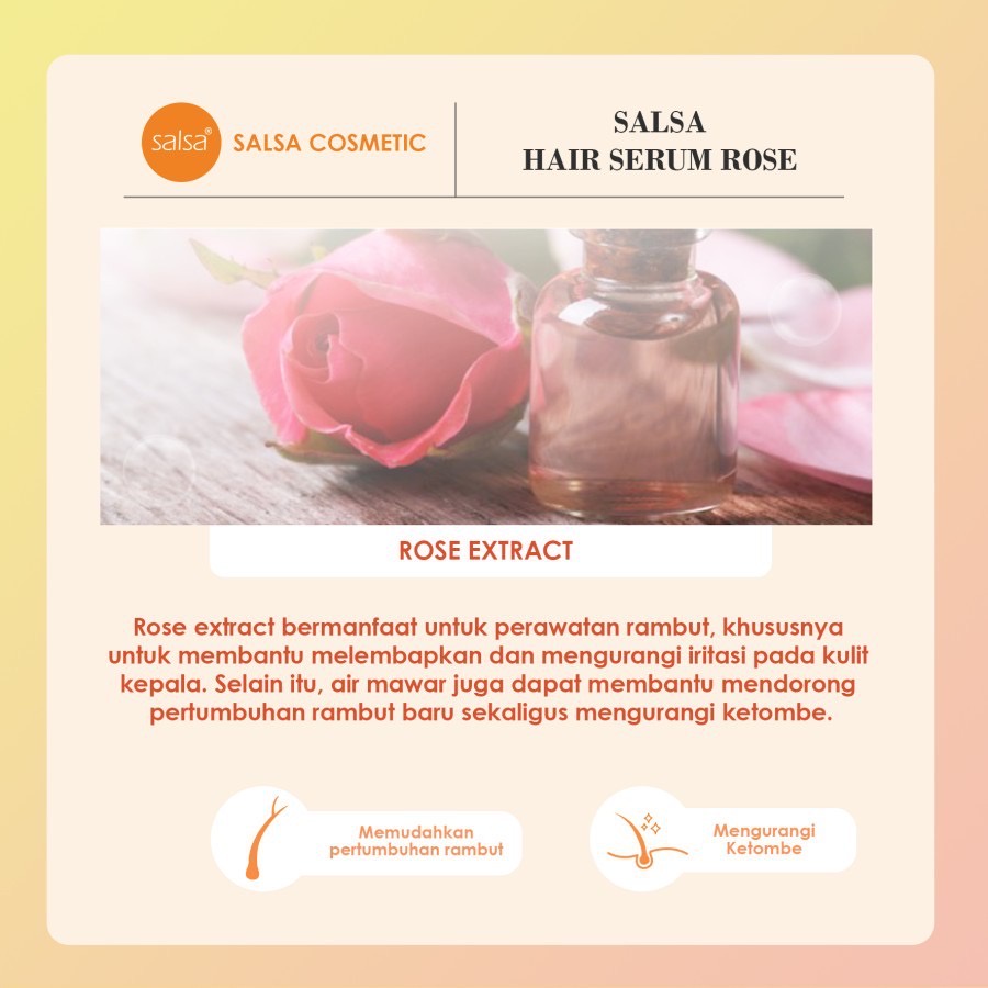 SALSA Hair Serum Rose Indonesia / Serum Rambut 80ml / Rose Extract For Smooth Fragrance / Perawatan Kusam Bau Apek Lepek Wangi Kusut Menutrisi / Treatment Vitamin / Keratin Repair Growth / Skincare Hair Care Shampoo Conditioner Parfum Spray / Face Paket