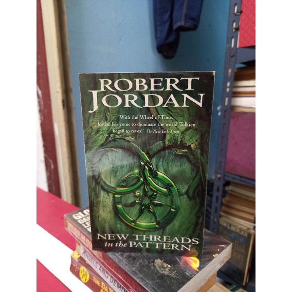 NEW THREADS IN THE PATTERN - ROBERT JORDAN