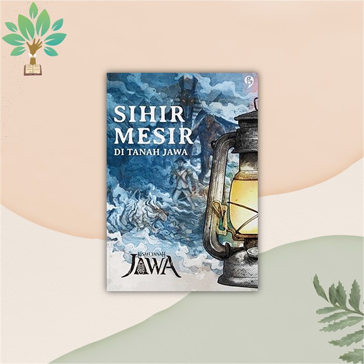 KISAH TANAH JAWA: SIHIR MESIR DI TANAH JAWA - @KISAHTANAHJAWA