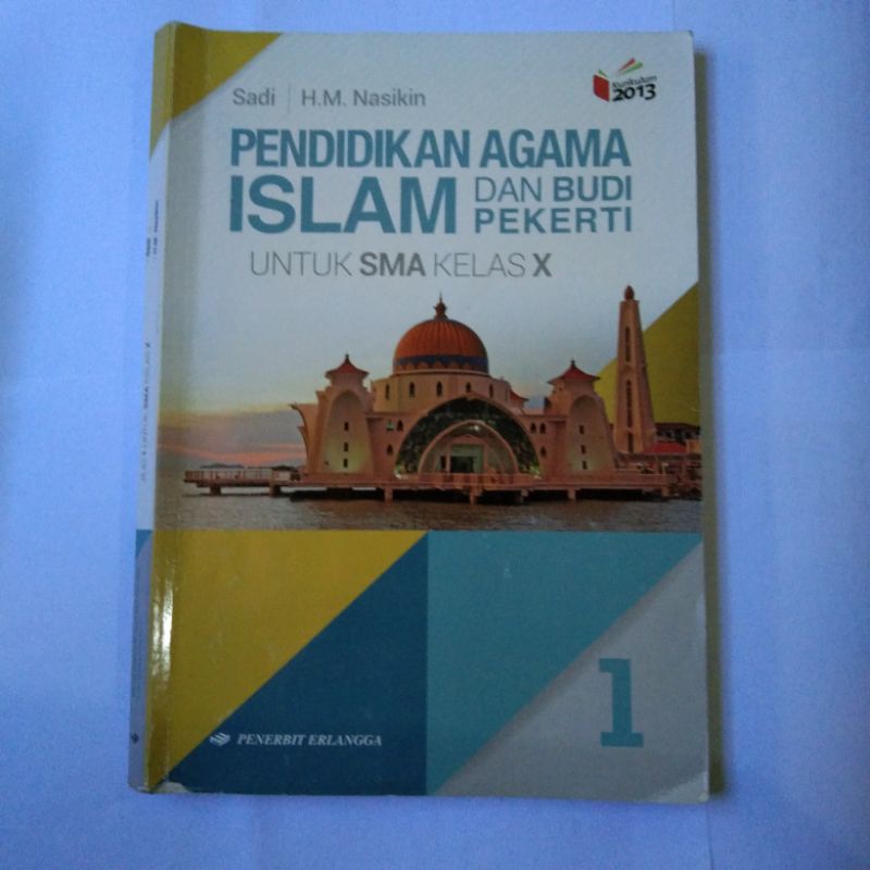 

Buku Paket Pendidikan agama Islam kelas 10 penerbit Erlangga kurikulum 2013 revisi