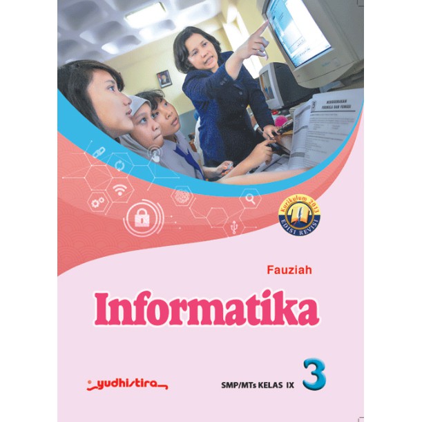 Informatika Kelas 9 SMP - Yudhistira