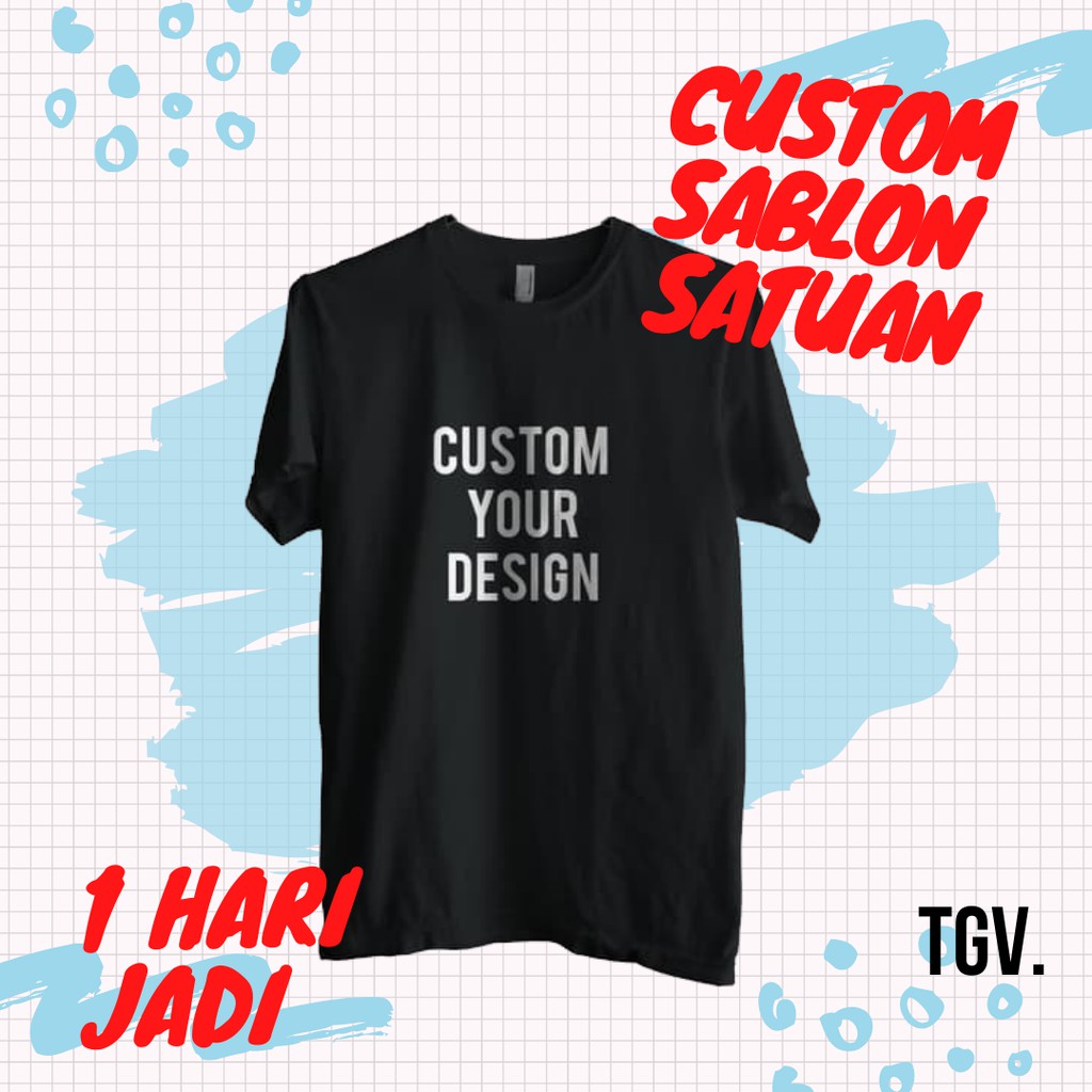 custom your tshirt design