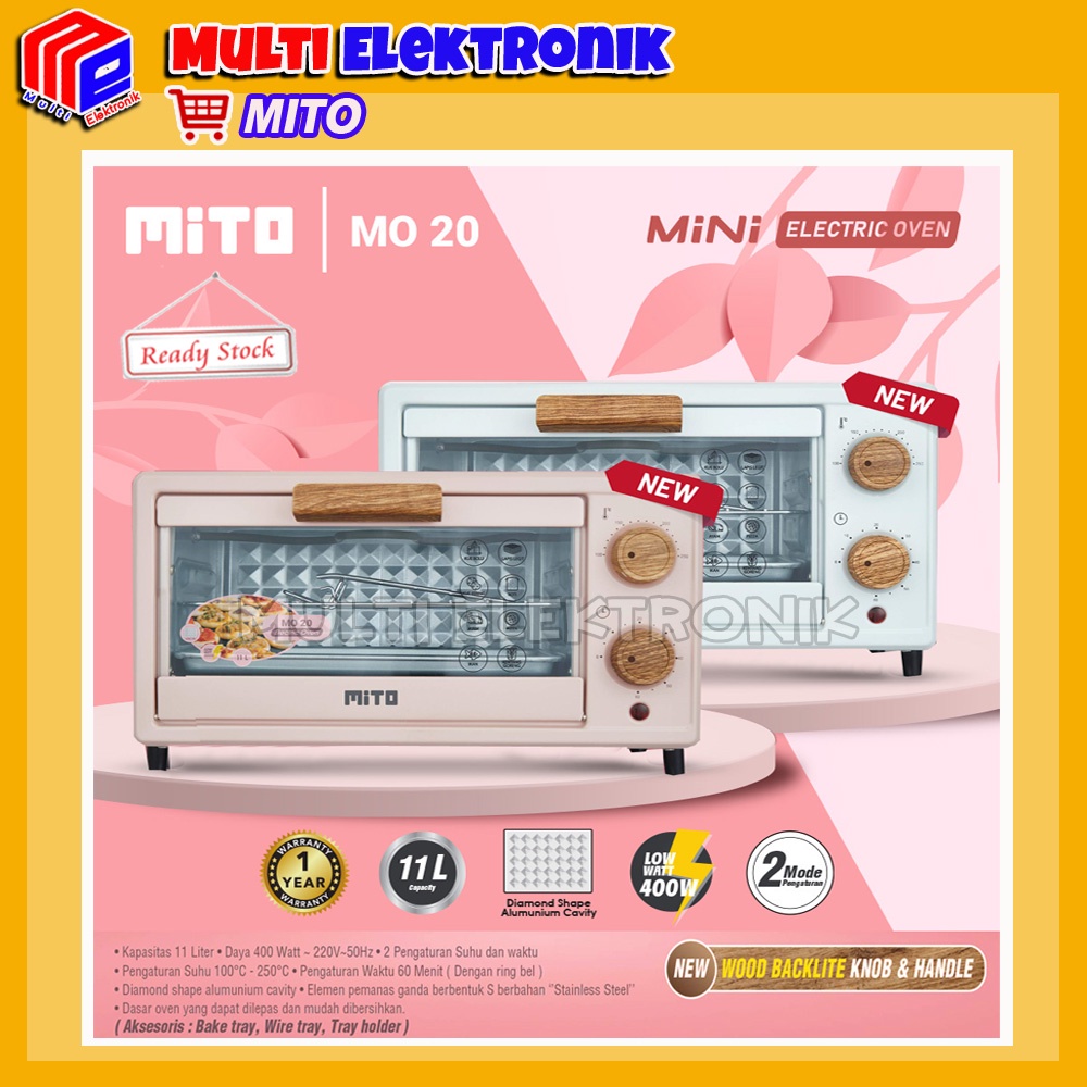 MITO OVEN LISTRIK MINI MO20 Kapasitas 11 Liter  Pemanggang Kue Original Garansi Resmi