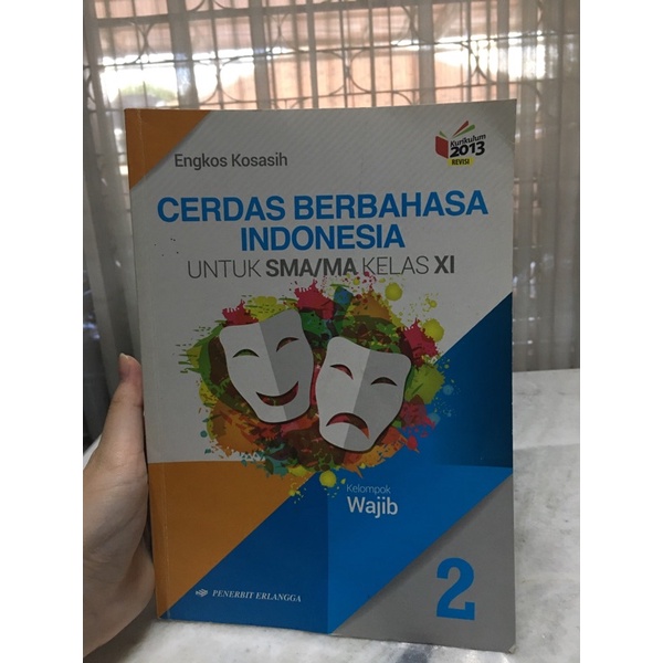 

Preloved Buku Pelajaran Bahasa Indonesia SMA Kelas 11 Kurikulum 2013 Edisi Revisi (Engkos Kosasih)