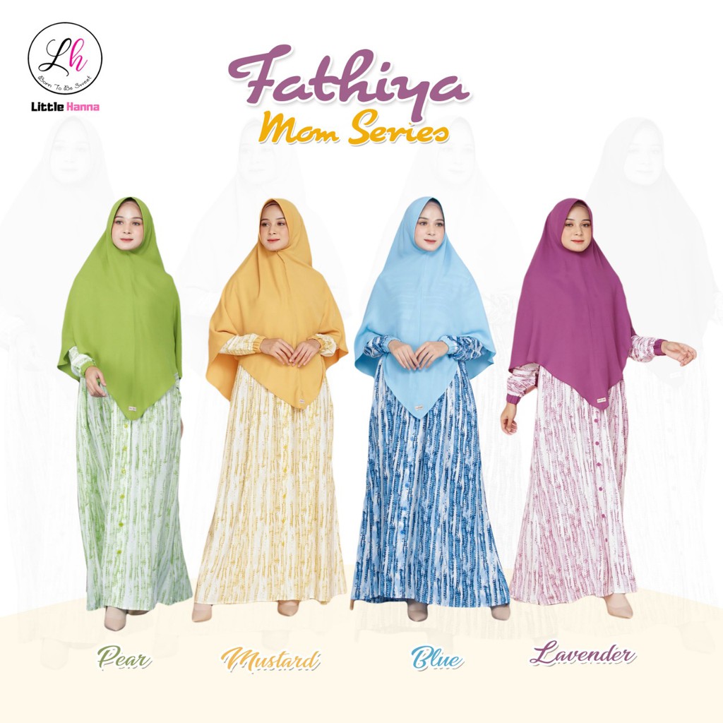 Gamis Fathiya mom Series by Little Hanna Upright