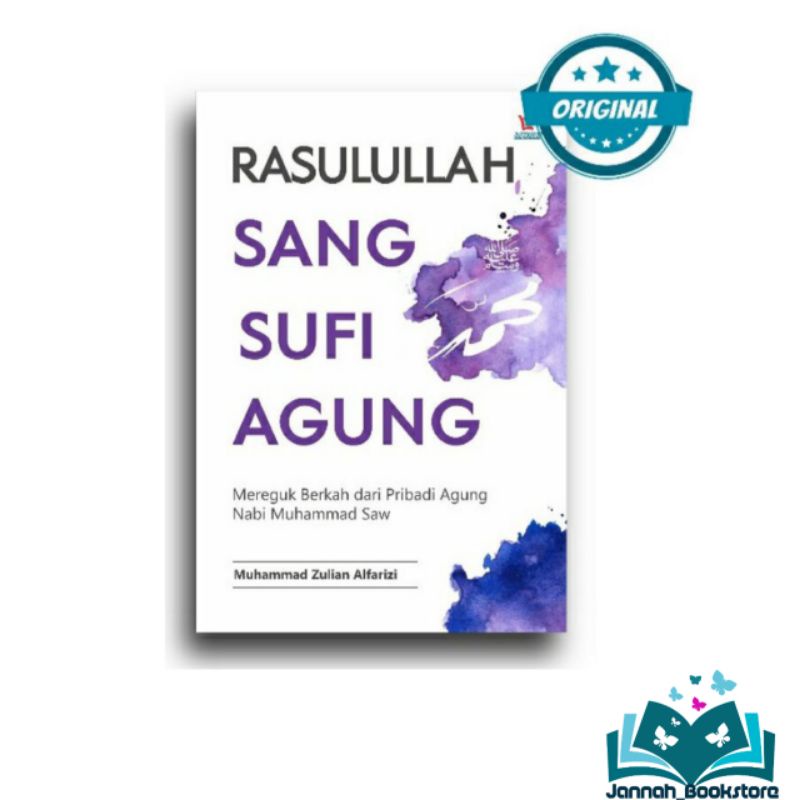 RASULULLAH SANG SUFI AGUNG