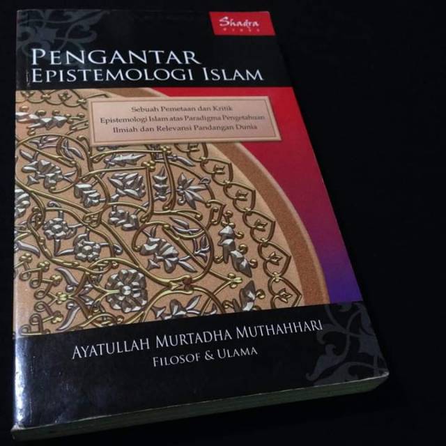 PENGANTAR EPISTEMOLOGI ISLAM - Murtadha Muthahhari - Buku Syiah Ahlulbait