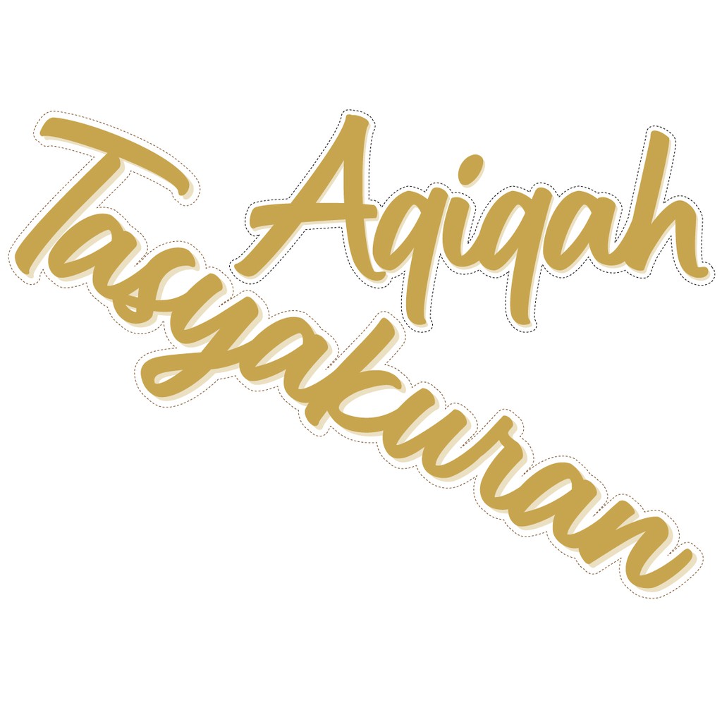 Tulisan Dekorasi Backdrop Syukuran Tasyakuran Aqiqah Khitanan 4 7 Bulanan Bahan Sticker