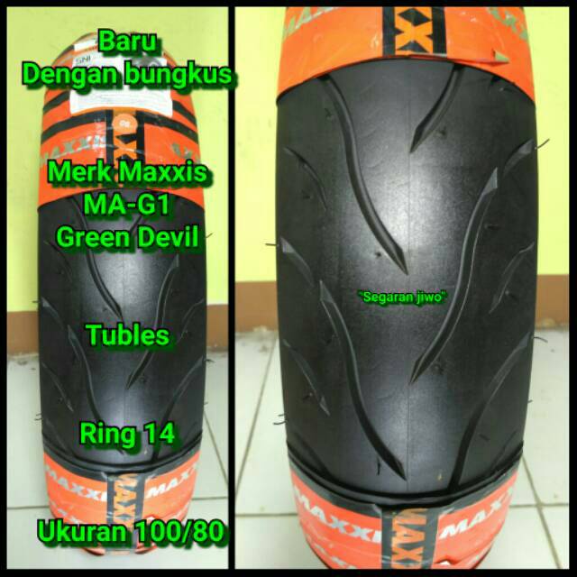 Ban motor tubles matic ring 14 Ukuran 100/80 merk maxxis green devil  Ban belakang honda vario 150