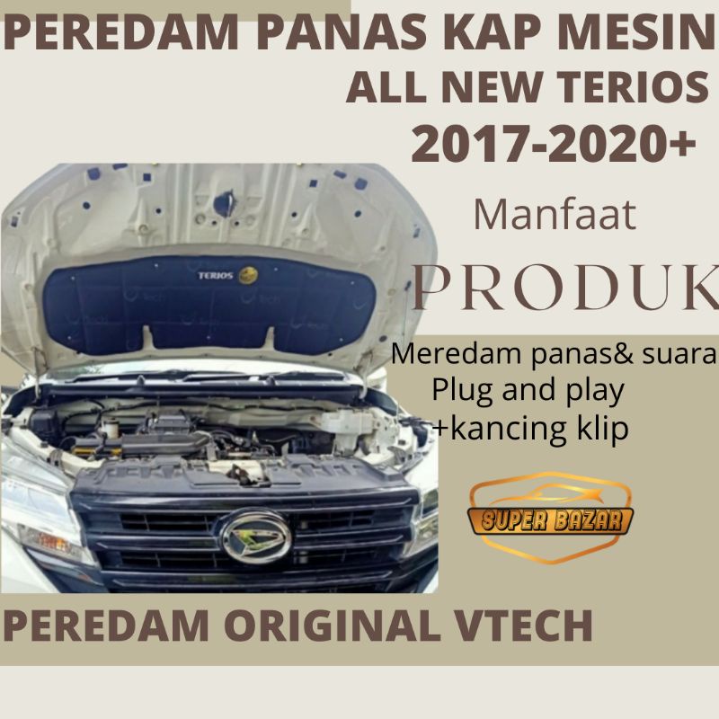peredam panas kap mesin mobil DAIHATSU ALL NEW TERIOS