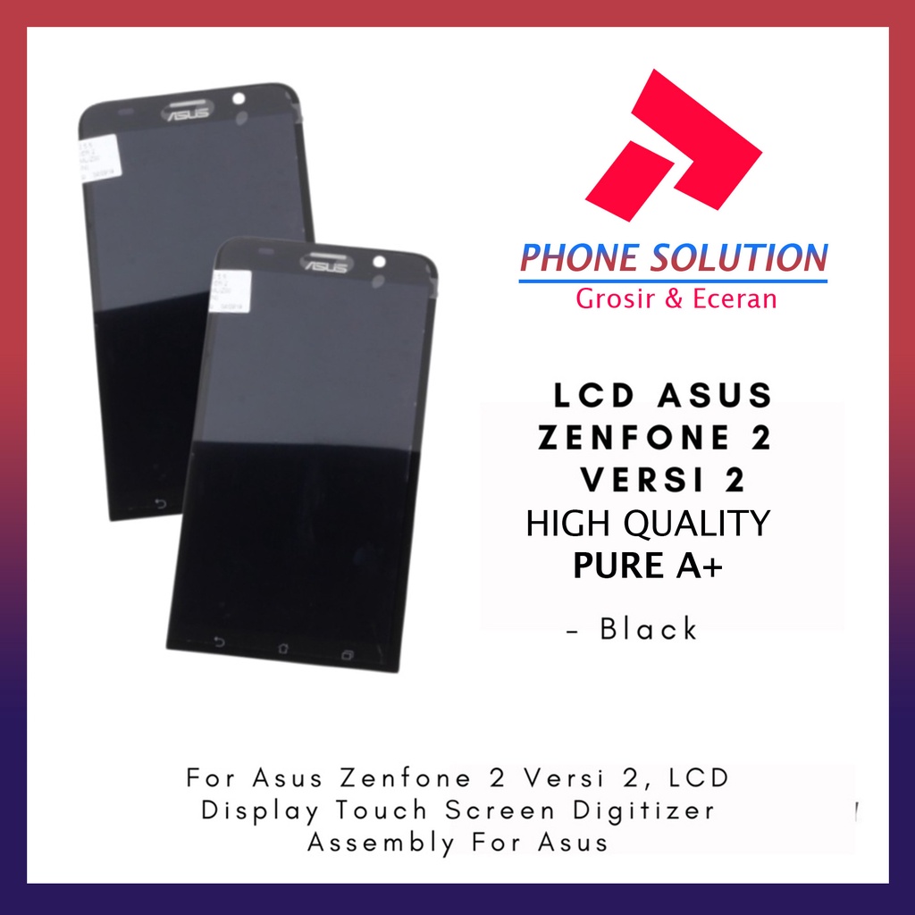 LCD Asus Zenfone 2 Ver 2 ZE551ML Z00 Fullset Touchscreen // Supplier LCD Asus Zenfone 2 - Garansi 1 Bulan