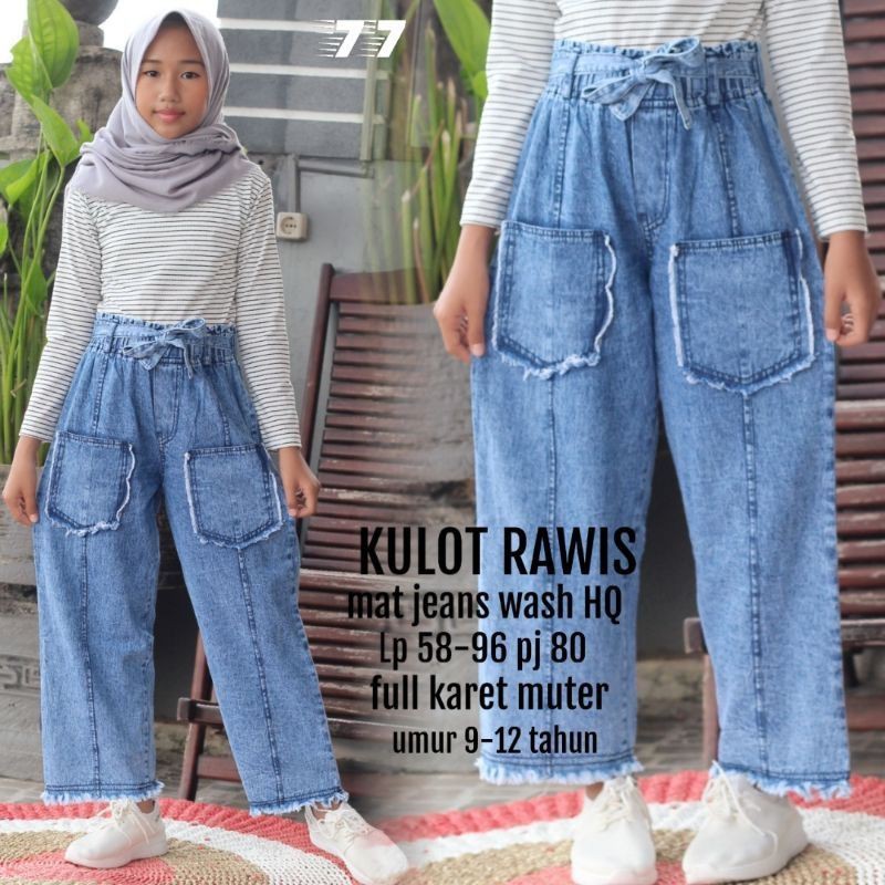 KULOT JEANS RAWIS ANAK/USIA 10-12TH