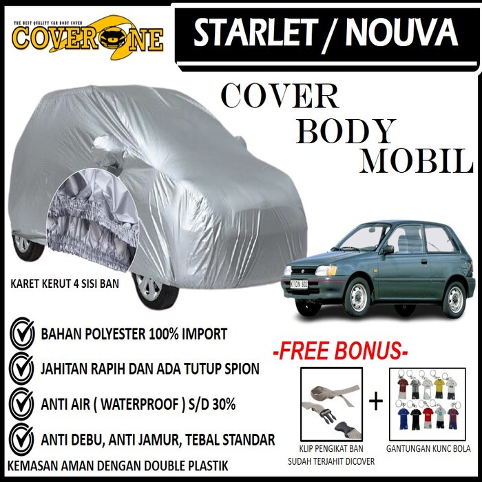 Selimut Sarung Body Cover Mobil Starlet / Mantel Penutup Mobil Starlet / Cover Mobil Outdoor Indoor / Selimut Mobil / Sarung Mobil / Cover Mobil Waterproof Anti Air Free Pengikat Ban