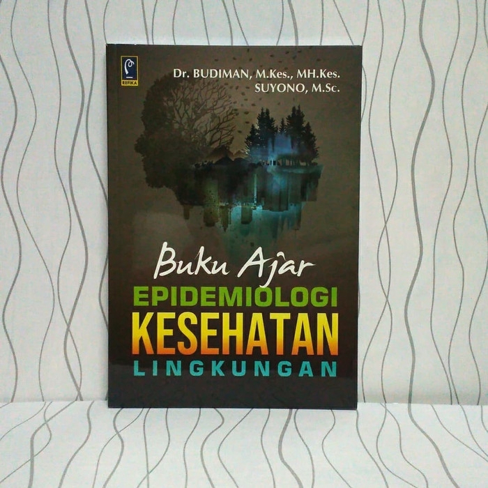 Jual BUKU AJAR EPIDEMIOLOGI KESEHATAN LINGKUNGAN | Shopee Indonesia