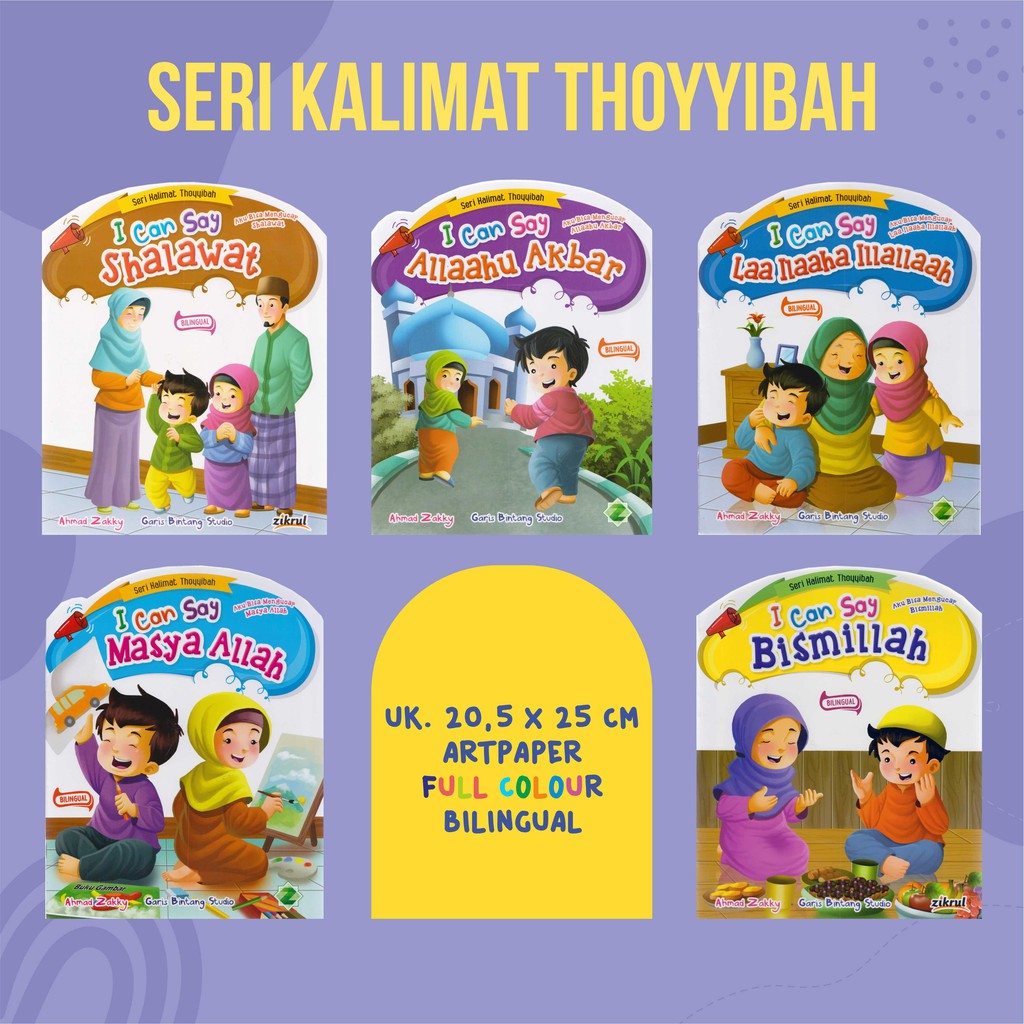 Buku Cerita Anak Islam Bergambar | Cergam Seri I Can Say Bismillah-Allahu Akbar-Shalawat-Masya Allah