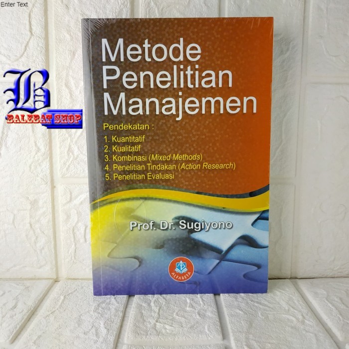 AMS 9 BUKU PERTI TAHUN 2022 METODE PENELITIAN MANAJEMEN    Prof. Sugiyono   ALFABETA ORIGINAL TERBAT