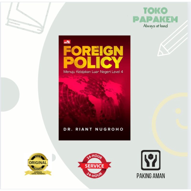 Foreign Policy - Riant Nugroho