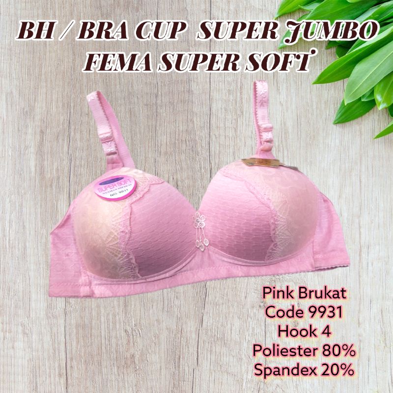 BH / BRA Fema Super Soft Cup Super Jumbo Tanpa Kawat Kait 3