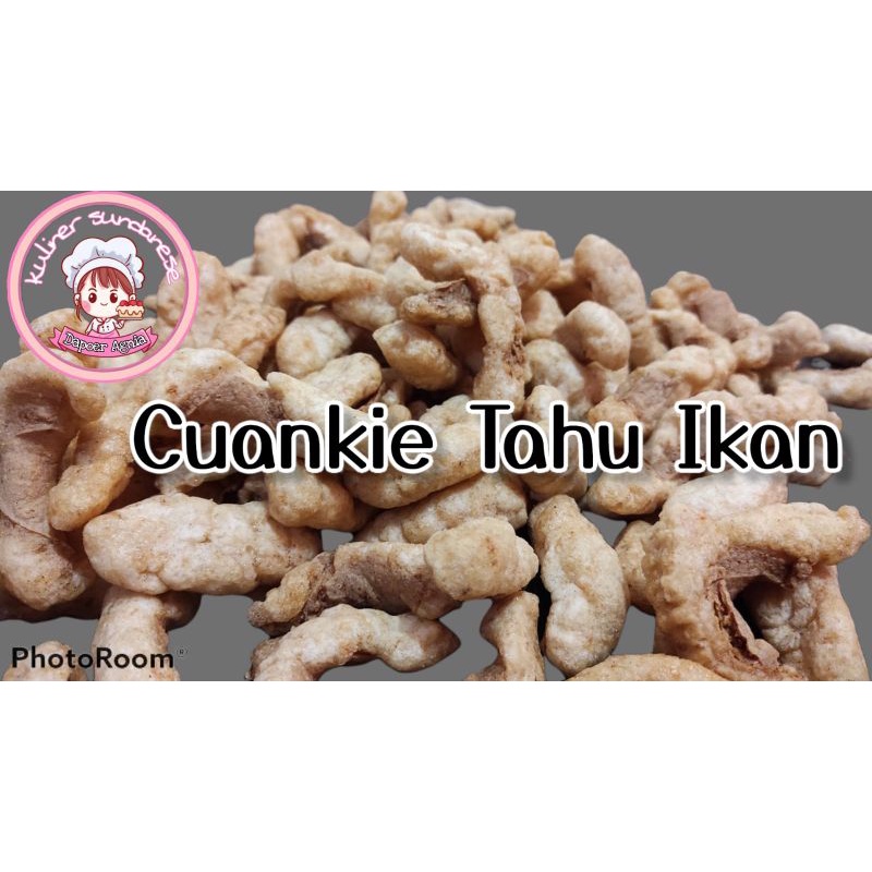 

cuankie tahu ikan toping seblak