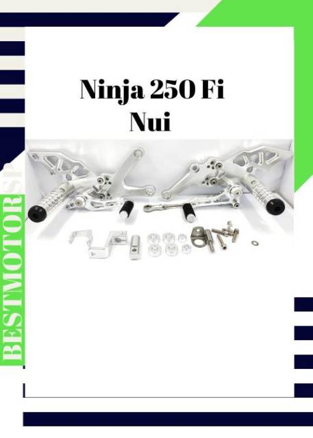 Underbone Ninja 250FI 2018 2019 2020 NUI Footstep