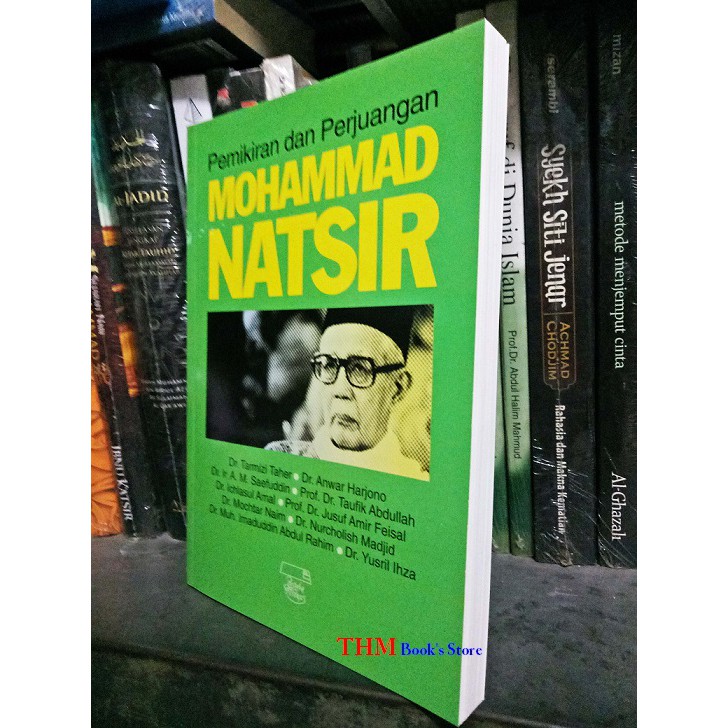 Pemikiran dan Perjuangan Mohammad Natsir