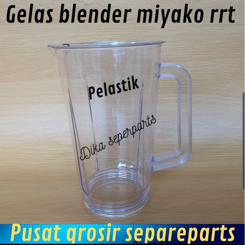 GELAS BLENDER MIYAKO PLASTIC