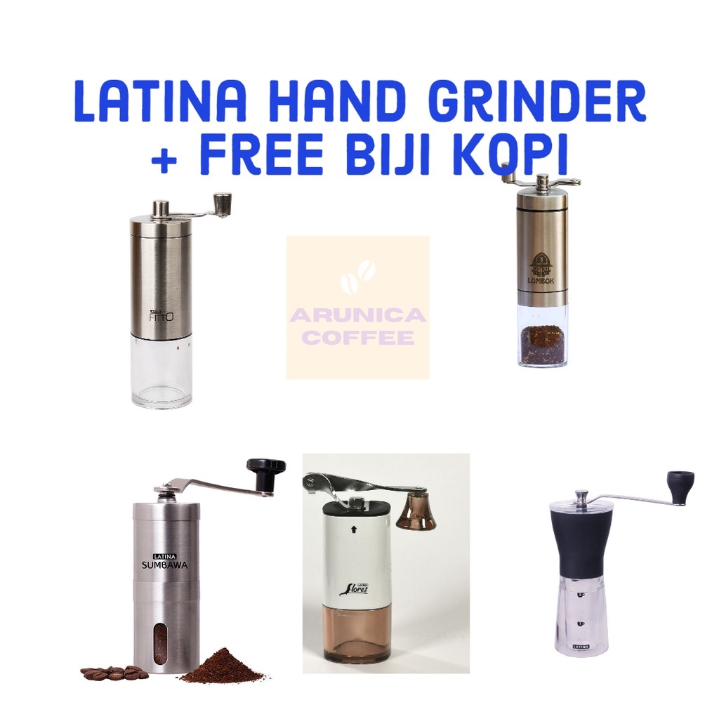 Latina Hand Grinder | Latina Handy Grinder | Manual Grinder | Latina Lombok | Latina Sumbawa | Latin
