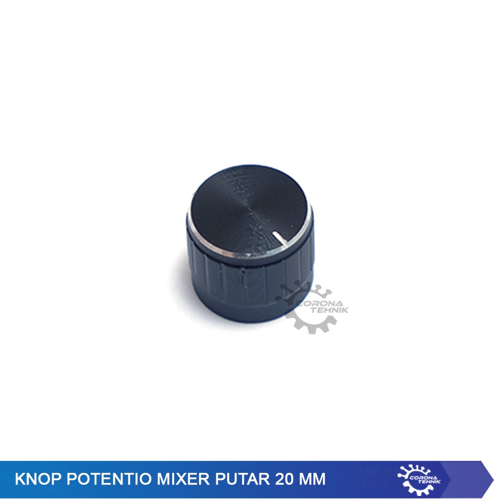 Knop Potentio Mixer Putar 20 mm