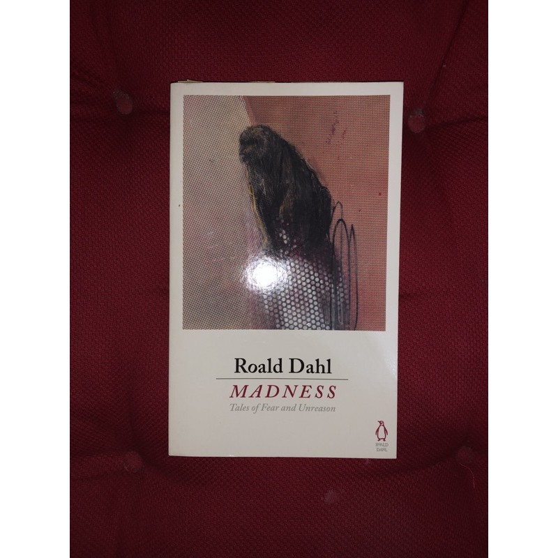 ROALD DAHL MADNESS - English novel