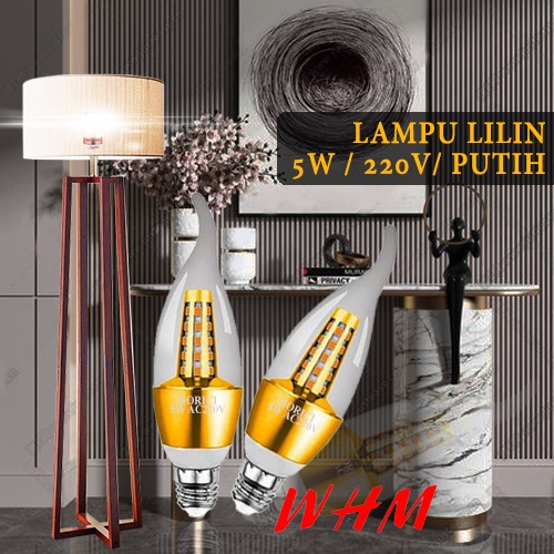 LAMPU LILIN 5W HIAS VARIASI LED CANDLE  600 LUMEN FITTING E27