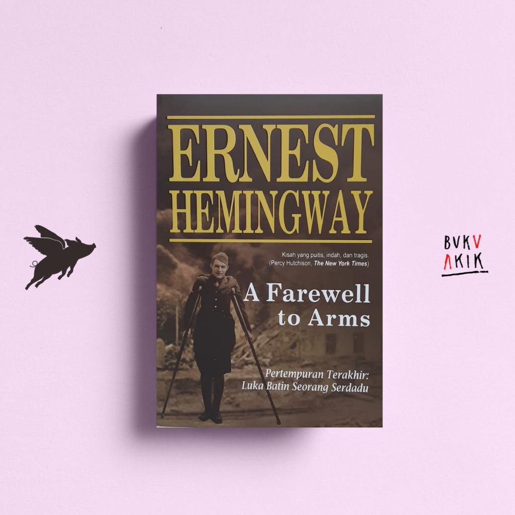 A Farewell to Arms - Ernest Hemingway (narasi)