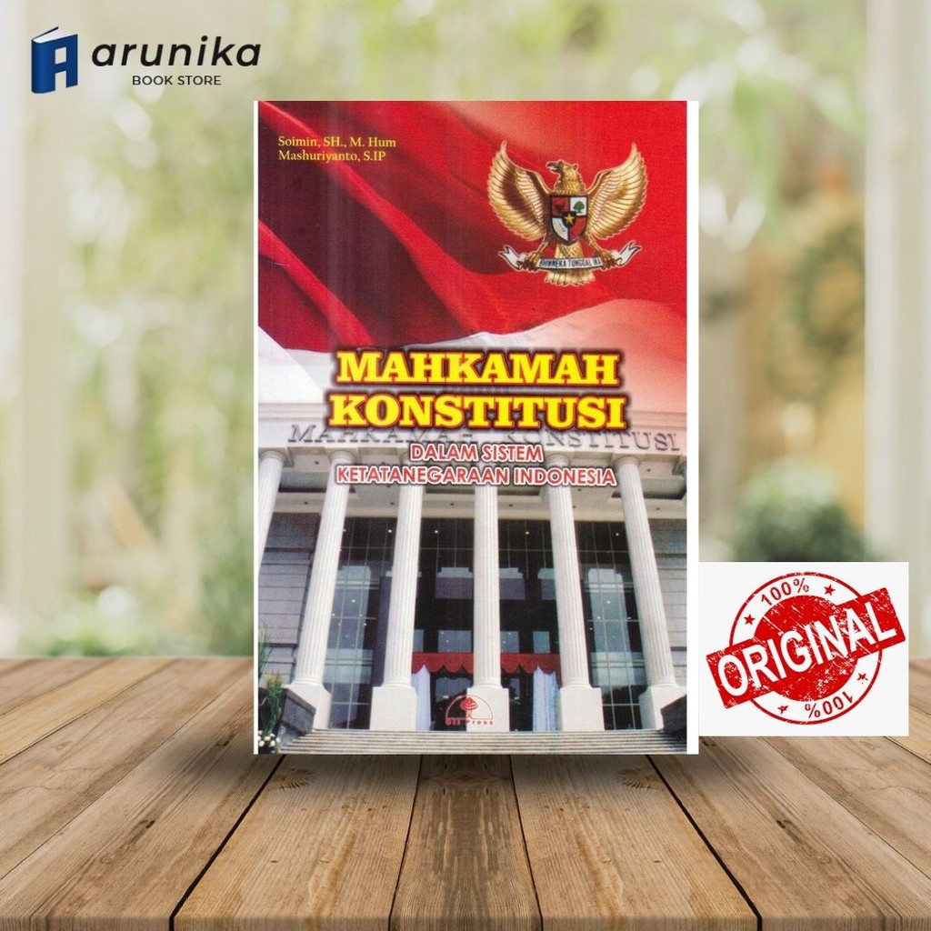 Mahkamah Konstitusi Dalam Sistem Ketatanegaraan Indonesia - Soimin