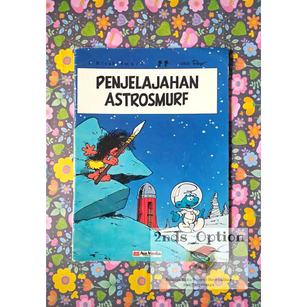 Komik 2 Kisah Smurf: Penjelajahan Astrosmurf by Peyo