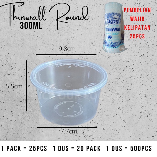 THINWALL BOWL 200ML / THINWALL ROUND 300ML / THINWALL ROUND 450ML / THINWALL ROUNDBOWL 750ML isi 25pcs