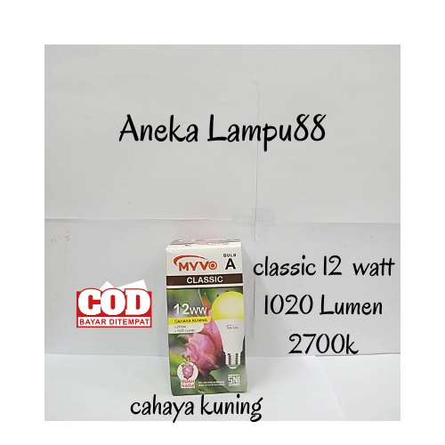 LAMPU Bohlam led MYVO CLASSIC 12 WATT - Bohlam 12 watt - myvo classic - lampu putih / kuning