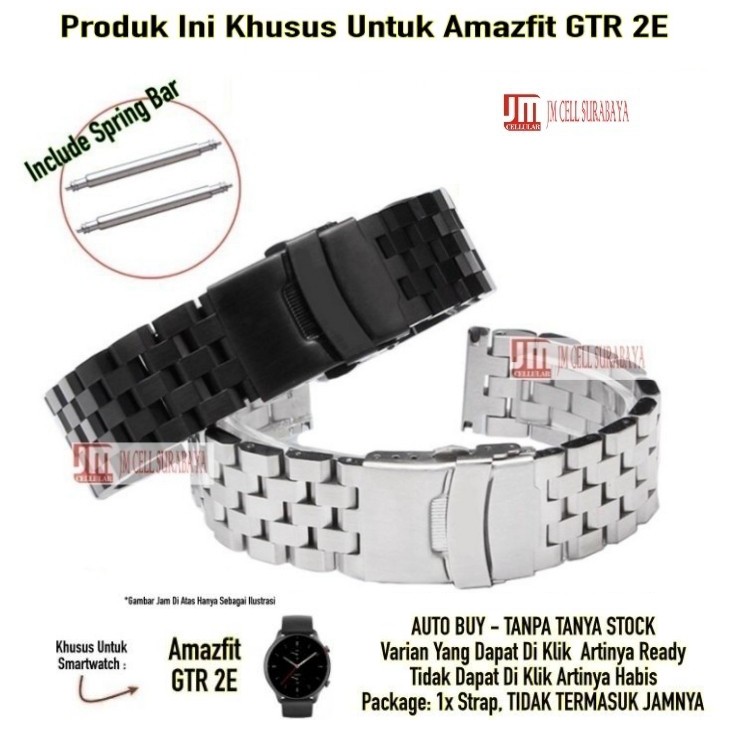 Super II Tali Jam Tangan Strap Amazfit GTR 2E - Metal Stainless Steel