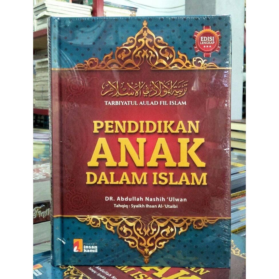 PENDIDIKAN ANAK DALAM ISLAM
