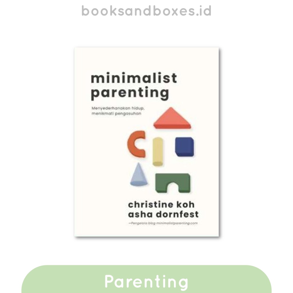 Buku Parenting | MINIMALIST PARENTING