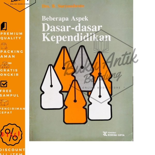 

Beberapa Aspek dasar Kependidikan Suryosubroto