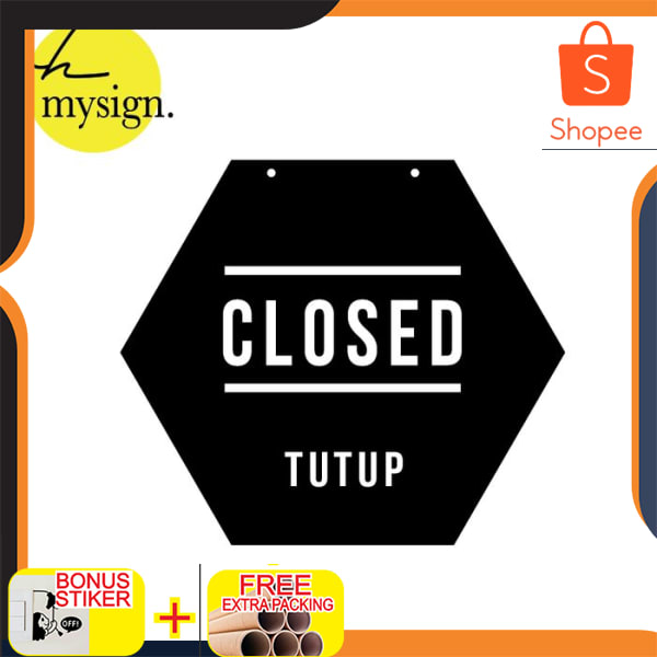 SIGN OPEN CLOSE HEXAGONAL | SIGN BUKA TUTUP ACRYLIC | OPEN CLOSE PINTU Elegan