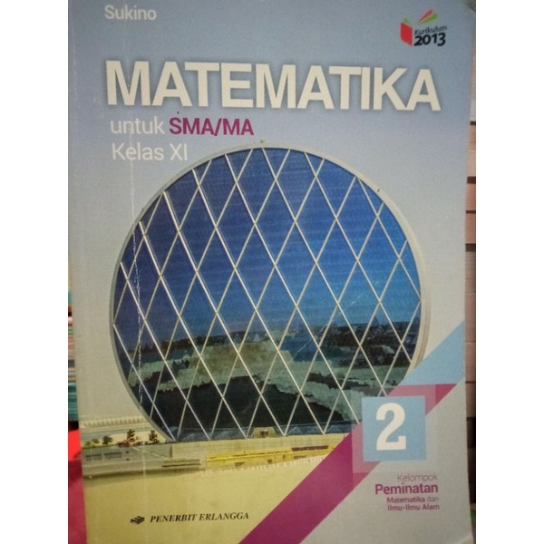 Buku Matematika Peminatan Untuk Sma Kelas 11 Sukino Shopee Indonesia