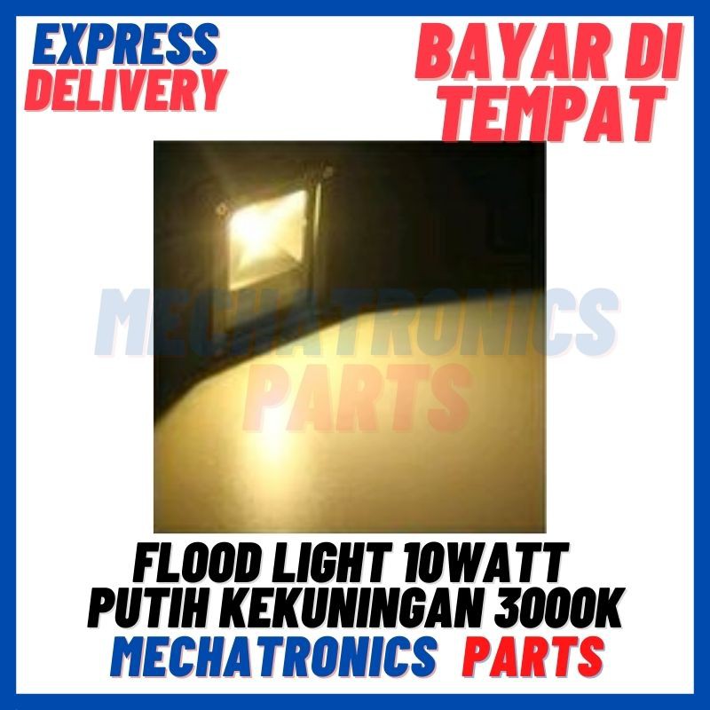 [DSP-9195] LED SOROT/FLOOD LIGHT 10WATTPUTIH KEKUNINGAN 3000K