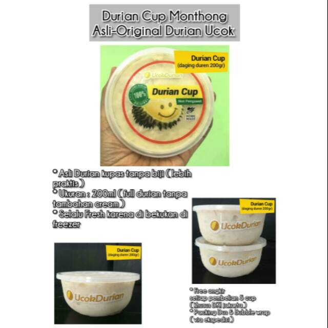 

DURIAN UCOK MONTHONG CUP 200gr