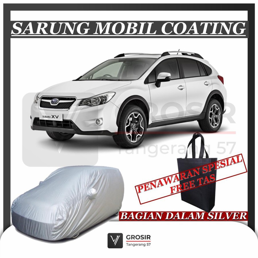SARUNG MOBIL SUBARU XV COATING BODY COVER SUBARU XV