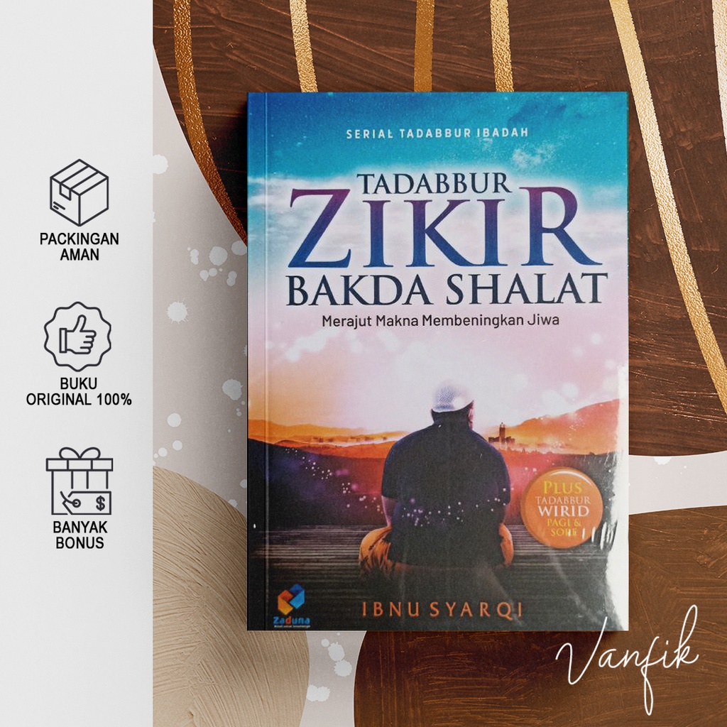 Buku Tadabbur Zikir Bakda Shalat Ibnu Syarqi by Zaduna ORIGINAL
