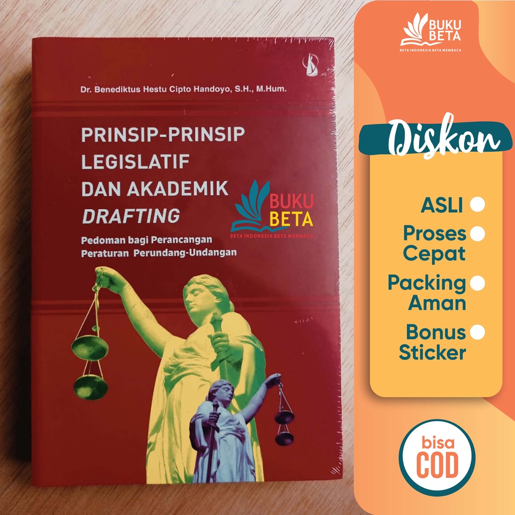 Jual Prinsip-Prinsip Legislatif Dan Akademik Drafting - Benediktus ...