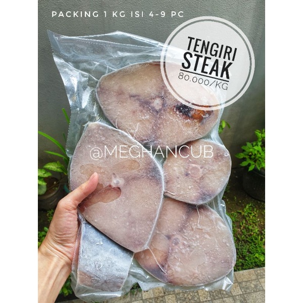 

TENGIRI STEAK